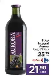 Carrefour Aurora - suco integral oferta