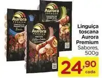 Carrefour Aurora - linguiça toscana premium oferta