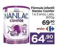 Carrefour Nestlé - fórmula infantil nanlac comfor oferta