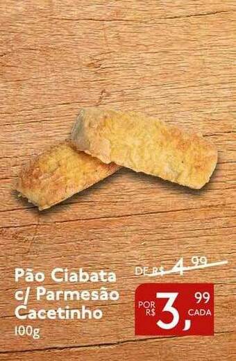 Perini Pão Ciabata C- Parmesão Cacetinho oferta