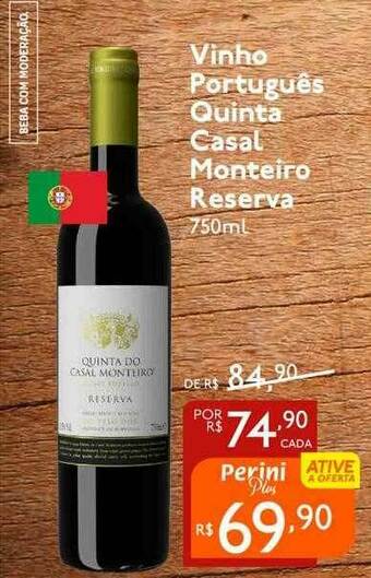 Perini Vinho Português Quinta Casal Monteiro Reserva oferta