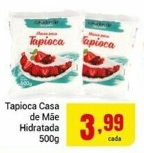 Tapioca Casa de Mae Hidratada 500g