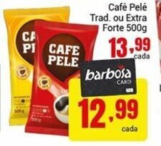 Barbosa Supermercados Cafe Pele Trad. ou Extra Forte 500g oferta