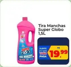 Tonin Superatacado Super globo - tira manchas oferta