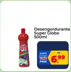 Super globo - desengordurante