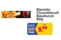 Tonin Superatacado Bauducco - biscoito chocobiscuit oferta