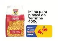 Tonin Superatacado Meu - milho para pipoca da terrinha oferta