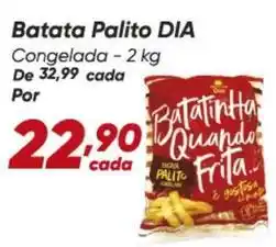 Dia Dia - batata palito oferta