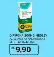 Assaí Atacadista Genérico - dipirona 500mg medley oferta