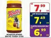 Roldão Toddy - achocolatado em po oferta