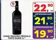 Roldão Pérgola - vinho selecao tinto suave oferta