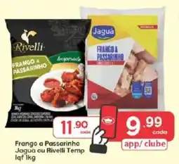 Supermercados Princesa Frango a passarinho jagua ou rivelli temp oferta