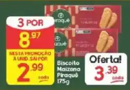 Supermercados Princesa Biscoito Maizena Piraquê oferta