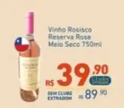 Extrabom Supermercados Vinho Rosisco Reserva Rose Meio Seco oferta