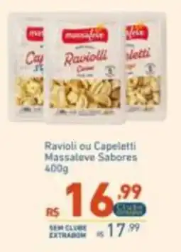 Extrabom Supermercados Ravioli ou Capeletti Massaleve Sabores oferta