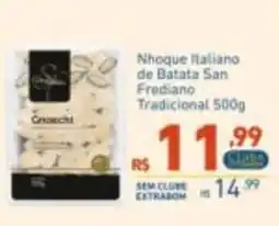 Extrabom Supermercados Nhoque Italiano de Batata San Frediano Tradicional oferta