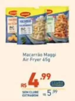 Extrabom Supermercados Macarrão maggi air fryer oferta