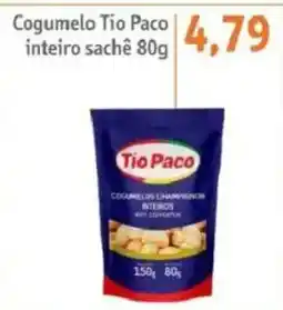 Sonda Cogumelo tio paco inteiro sachê oferta