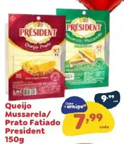 Amigão Calçados Queijo Mussarela/ Prato Fatiado President oferta