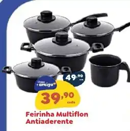 Amigão Calçados Feirinha Multiflon Antiaderente oferta