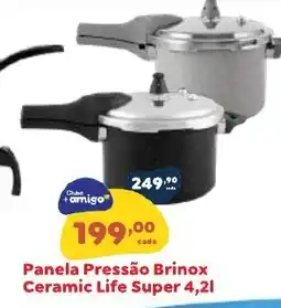 Amigão Calçados Panela Pressão Brinox Ceramic Life Super oferta