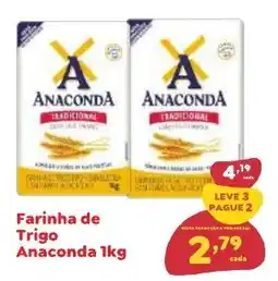 Amigão Calçados Farinha de Trigo Anaconda oferta