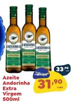 Amigão Calçados Azeite Andorinha Extra Virgem oferta