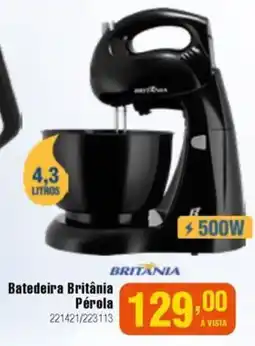 Berlanda Batedeira Britânia Pérola oferta