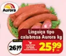 Safra Supermercados Linguiça tipo calabresa aurora kg oferta