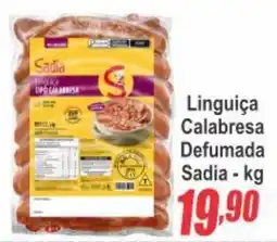 Serrano Supermercado Linguiça Calabresa Defumada Sadia oferta