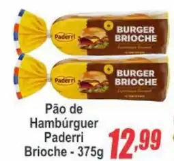 Serrano Supermercado Pão de Hambúrguer Paderri Brioche oferta
