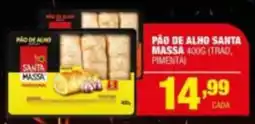 Santo Supermercados Pão de alho santa massa oferta