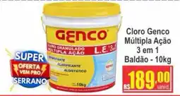 Serrano Supermercado Cloro Genco Múltipla Ação oferta