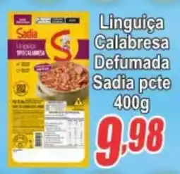 Serrano Supermercado Linguiça Calabresa Defumada Sadia oferta