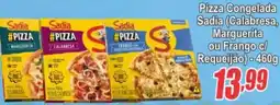 Serrano Supermercado Pizza Congelada Sadia oferta