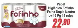 Serrano Supermercado Papel Higiênico Fofinho Folha Dupla Neutro oferta