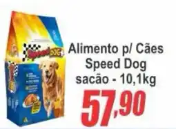 Serrano Supermercado Alimento p/ Cães Speed Dog oferta