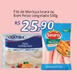 Supermercados Savegnago Filé de Merluza Seara ou Bom Peixe congelado oferta