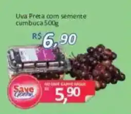 Supermercados Savegnago Uva Preta com semente oferta