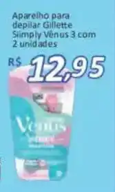 Supermercados Savegnago Aparelho para depilar gillette simply venus 3 oferta