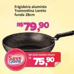 Supermercados Savegnago Frigideira alumínio Tramontina Loreto funda 28cm oferta