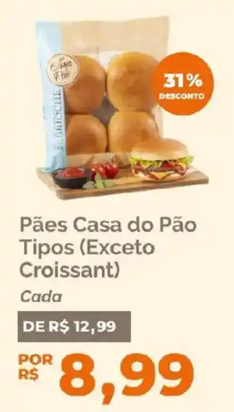 Oba Hortifruti Pães casa do pão tipos exceto croissant oferta