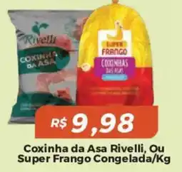 Mart Minas Coxinha da Asa Rivelli, Ou Super Frango Congelada oferta