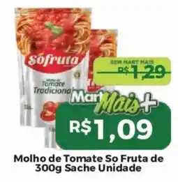 Mart Minas Molho de Tomate So Fruta oferta