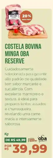 Oba Hortifruti Costela bovina minga oba reserve oferta