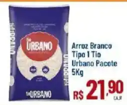 Max Atacadista Arroz Branco Tipo 1 Tio Urbano oferta
