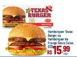 Max Atacadista Hambúrguer texas burger ou hambúrguer de frango seara caixa oferta