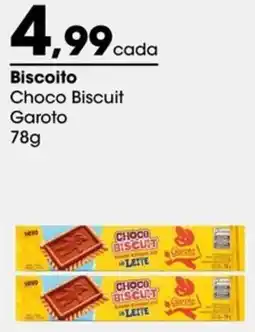 Zaffari Biscoito Choco Biscuit Garoto oferta