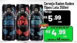 Max Atacadista Cerveja baden baden oferta