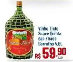 Max Atacadista Vinho tinto suave quinta das flores oferta